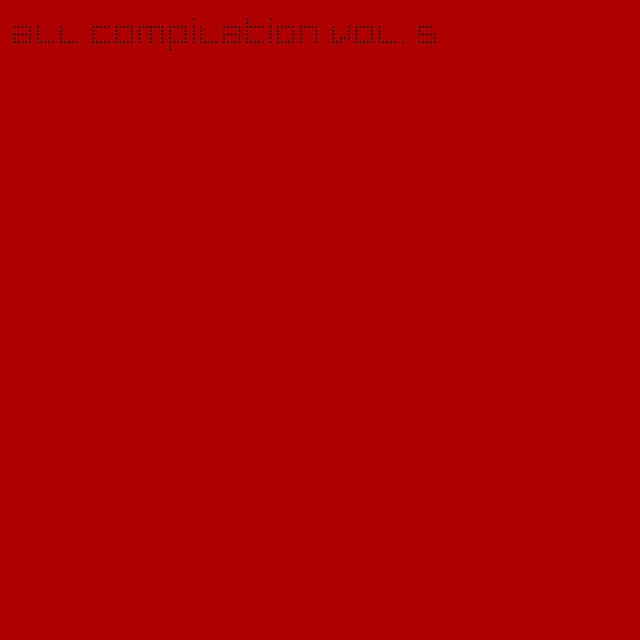 All Compilation, Vol. 5