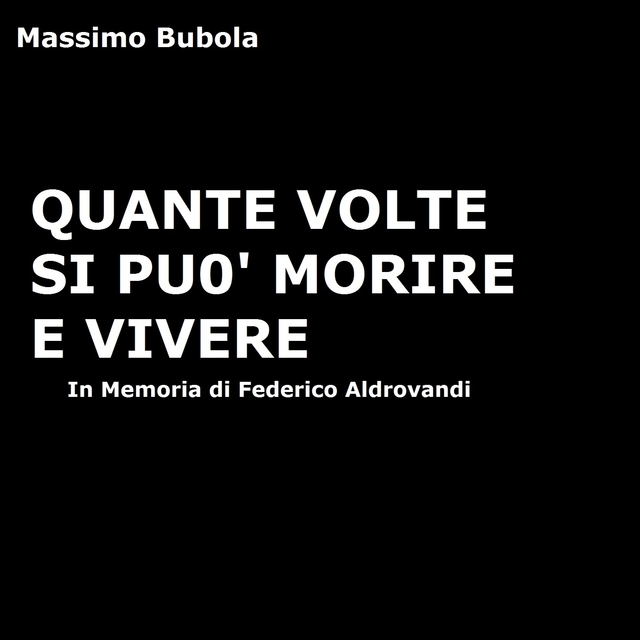 Couverture de Quante volte si può morire e vivere