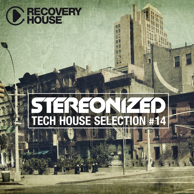 Couverture de Stereonized - Tech House Selection, Vol. 14