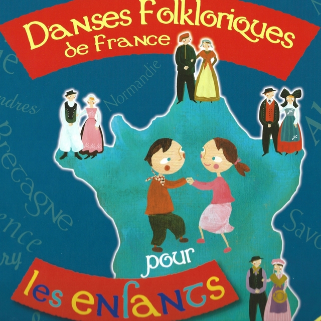 Couverture de Danses folkloriques de France pour les enfants