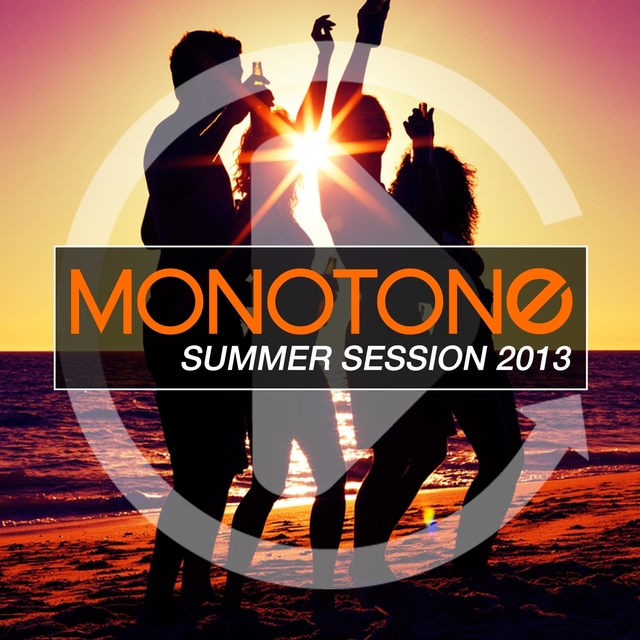 Couverture de Monotone - Summer Session 2013