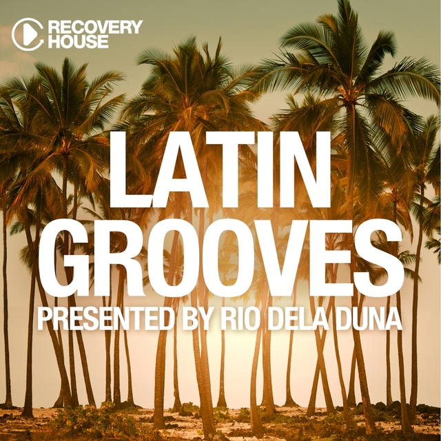 Latin Grooves, Vol. 3 - Selected By Rio Dela Duna