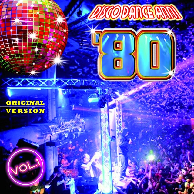 Couverture de Disco Dance Anni '80, Vol. 1