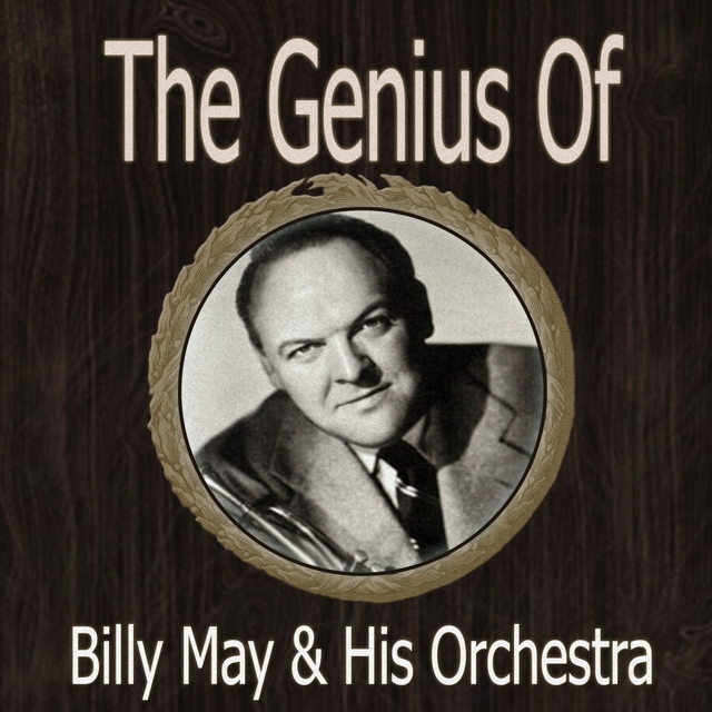 Couverture de The Genius of Billy May Orch