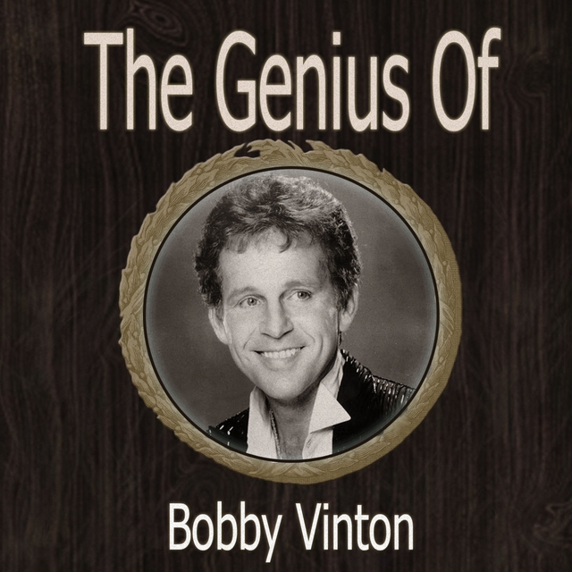 The Genius of Bobby Vinton
