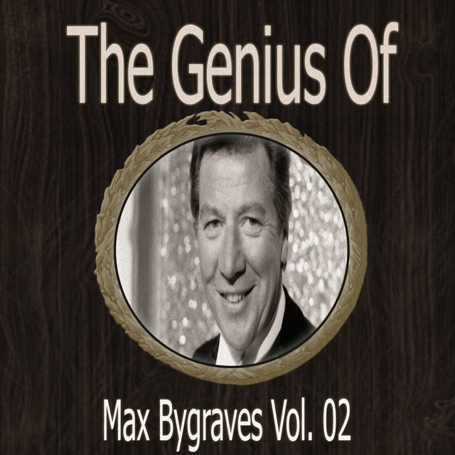 Couverture de The Genius of Max Bygraves Vol 02