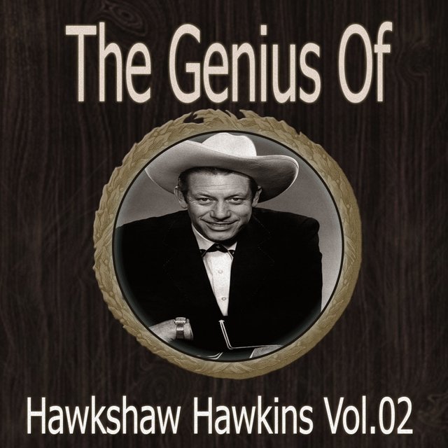 The Genius of Harkshaw Hawkins Vol 02
