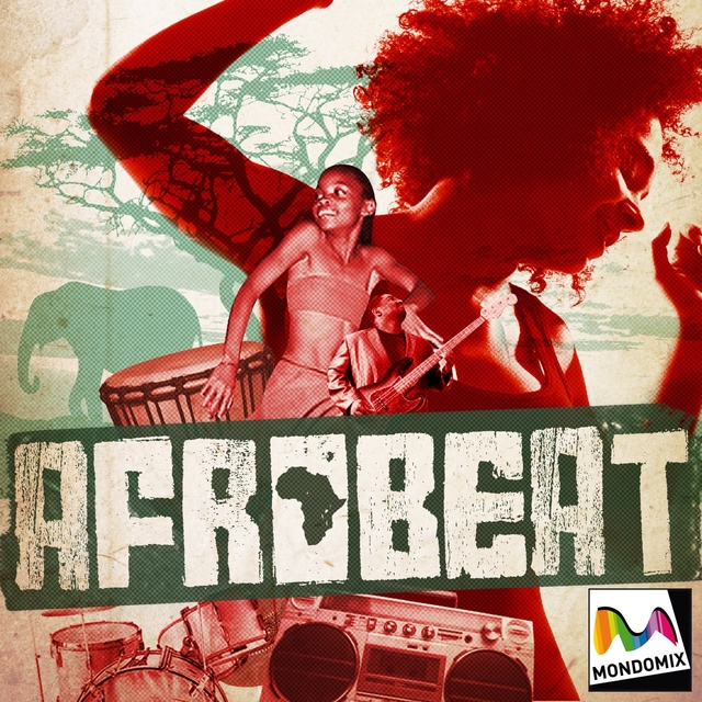 Couverture de Afrobeat par Mondomix avec Tony Allen, Femi Kuti, Manu Dibango, KonKoma…