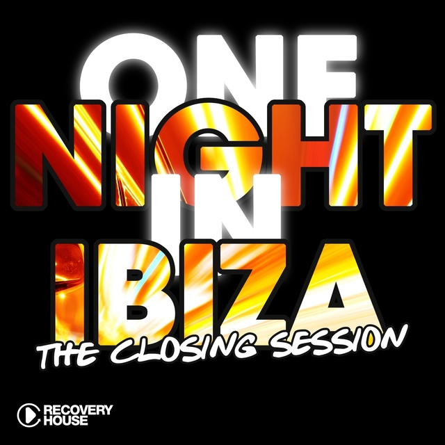 Couverture de One Night in Ibiza - The Closing Session