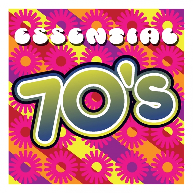 Essential 70's