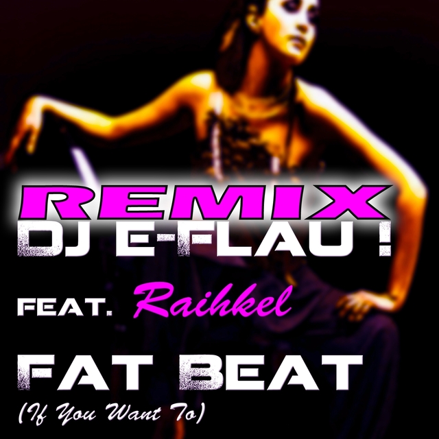 Couverture de Fat Beat (If You Want To)