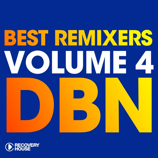 Couverture de Best Remixers, Vol. 4: DBN