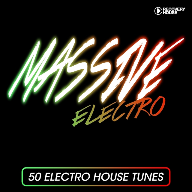 Massive Electro - 50 Electro House Tracks