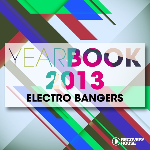 Couverture de Yearbook 2013 - Electro Bangers