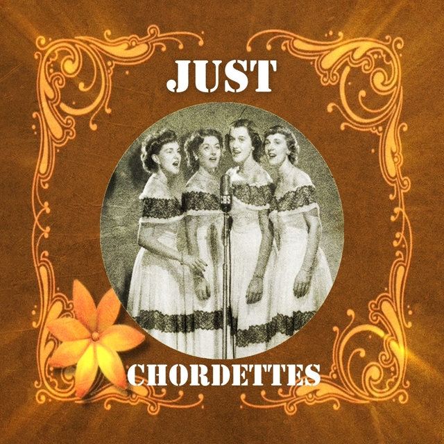 Couverture de Just Chordettes