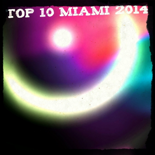 Top 10 Miami 2014