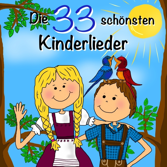 Couverture de Die 33 schönsten Kinderlieder