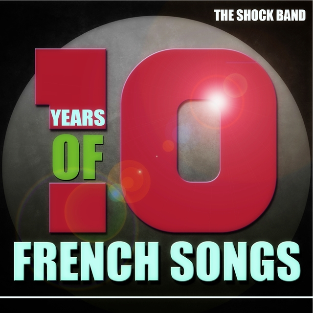 Couverture de 10 Years of French Songs