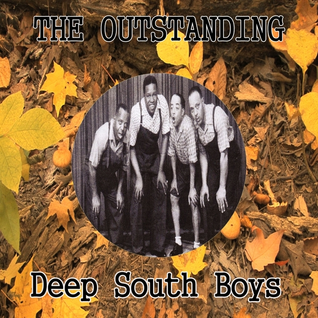 The Outstanding Deep South Boys