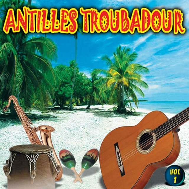 Couverture de Antilles troubadour, vol. 1