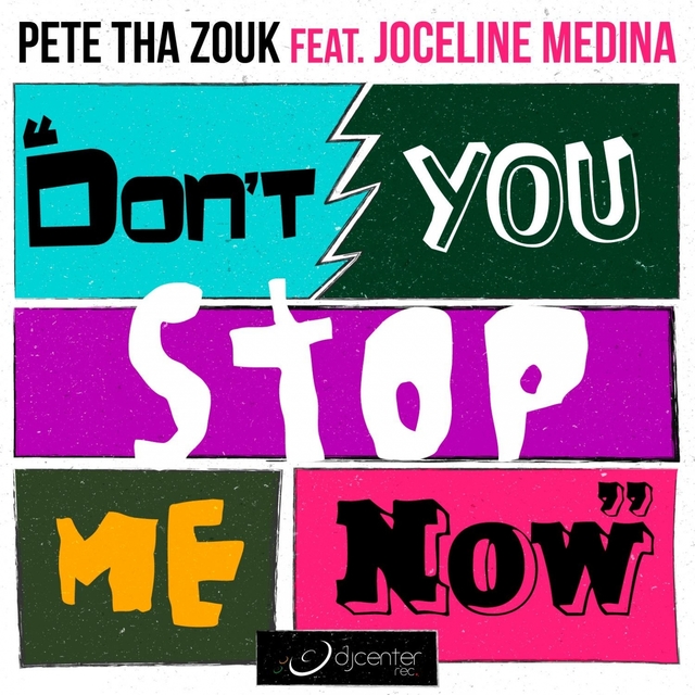 Couverture de Don't You Stop Me Now