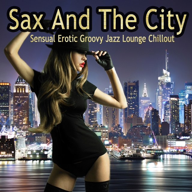 Sax and the City