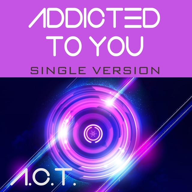 Addicted to You