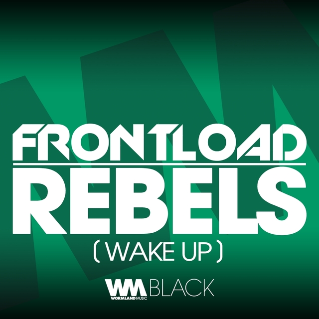 Couverture de Rebels (Wake Up)