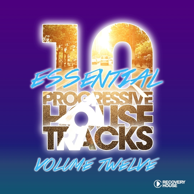 Couverture de 10 Essential Progressive House Tracks, Vol. 12