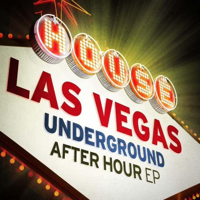 Couverture de Las Vegas Underground: After Hour EP