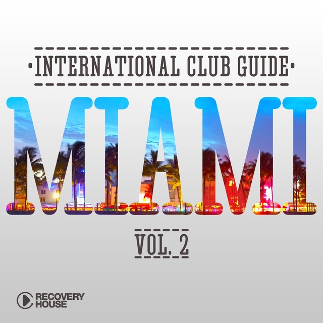 International Club Guide - Miami, Vol. 2