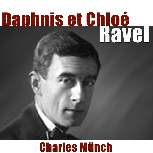 Couverture de Ravel : Daphnis et Chloé