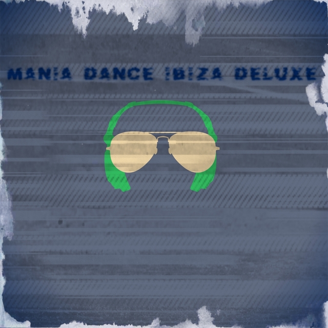 Couverture de Mania Dance Ibiza Deluxe