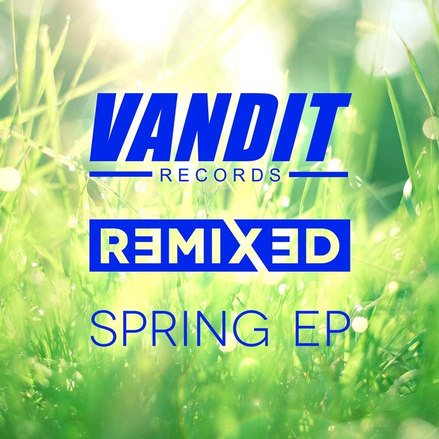 Couverture de VANDIT Remixed Spring EP