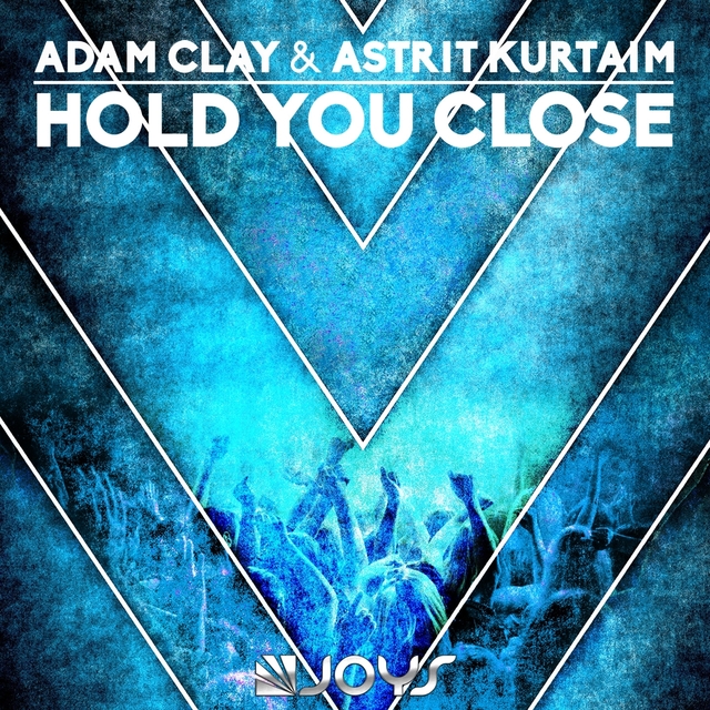 Hold You Close