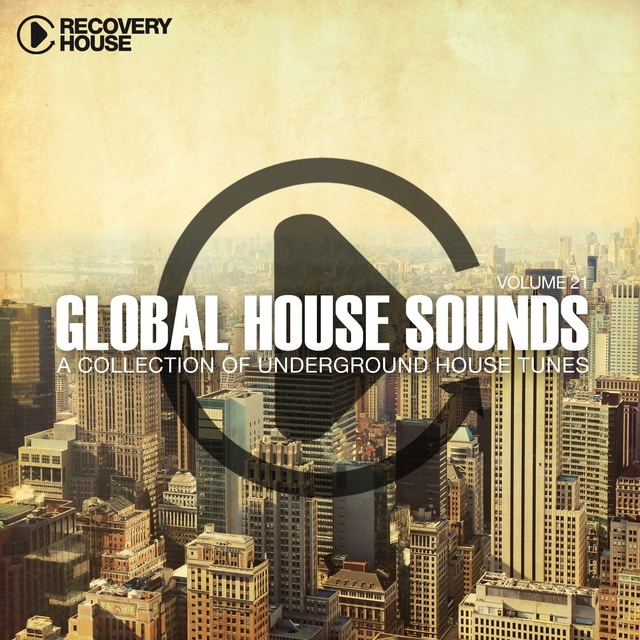 Couverture de Global House Sounds, Vol. 21