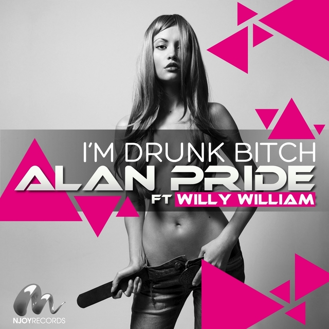 Couverture de I'm Drunk Bitch