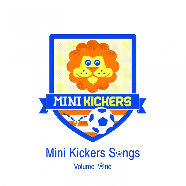 Mini Kickers Songs, Vol. 1