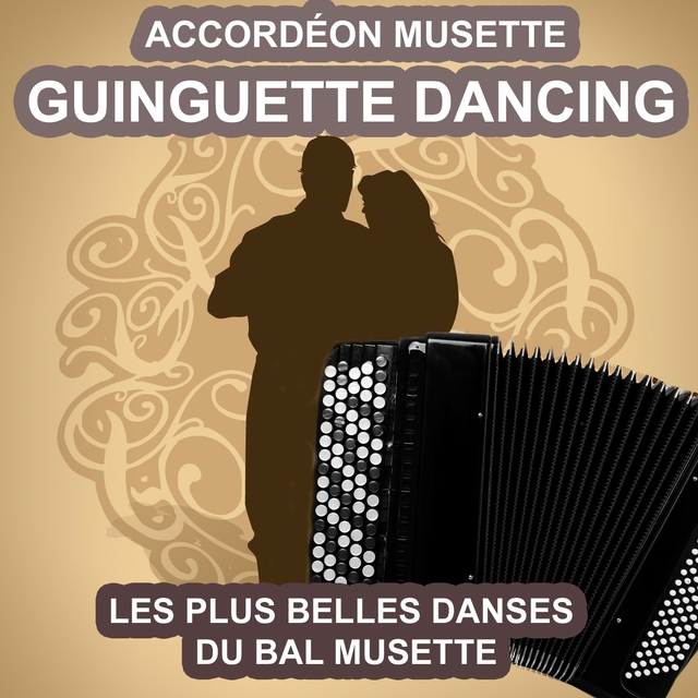 Couverture de Guinguette Dancing - Accordéon musette