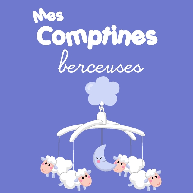 Couverture de Mes comptines berceuses