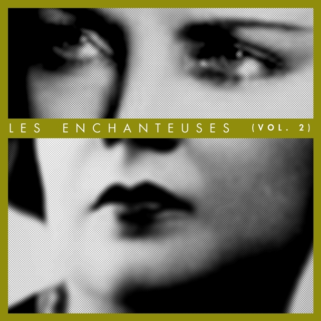 Les enchanteuses, vol. 2