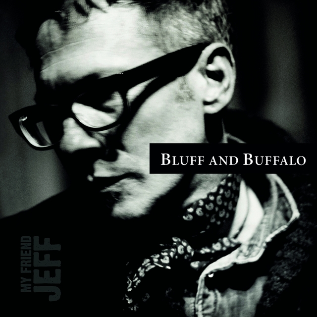 Couverture de Bluff and Buffalo