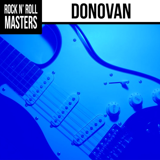 Rock n'  Roll Masters: Donovan