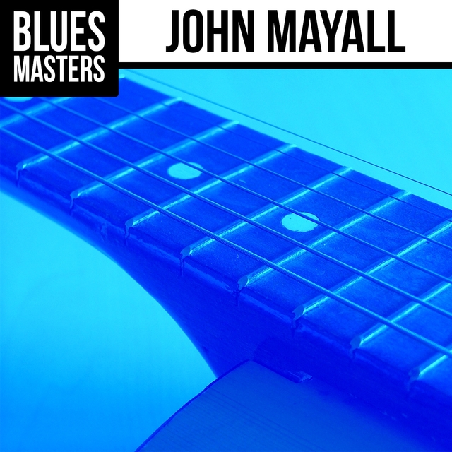 Couverture de Blues Masters: John Mayall