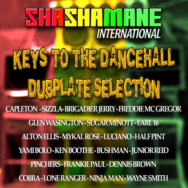 Couverture de Keys to the Dancehall (Dubplate Selection) [Shashamane International Presents]
