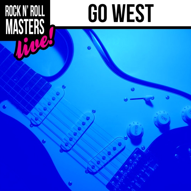 Couverture de Rock n' Roll Masters: Go West