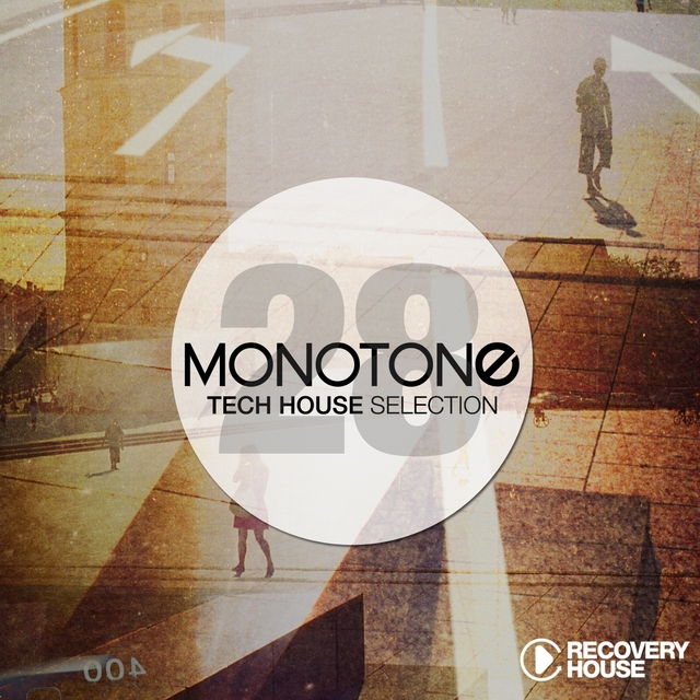 Monotone, Vol. 28 - Tech House Selection