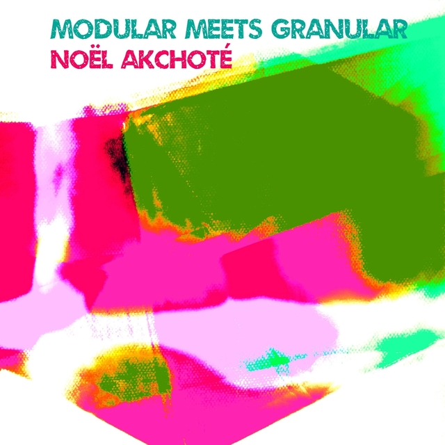 Modular Meets Granular