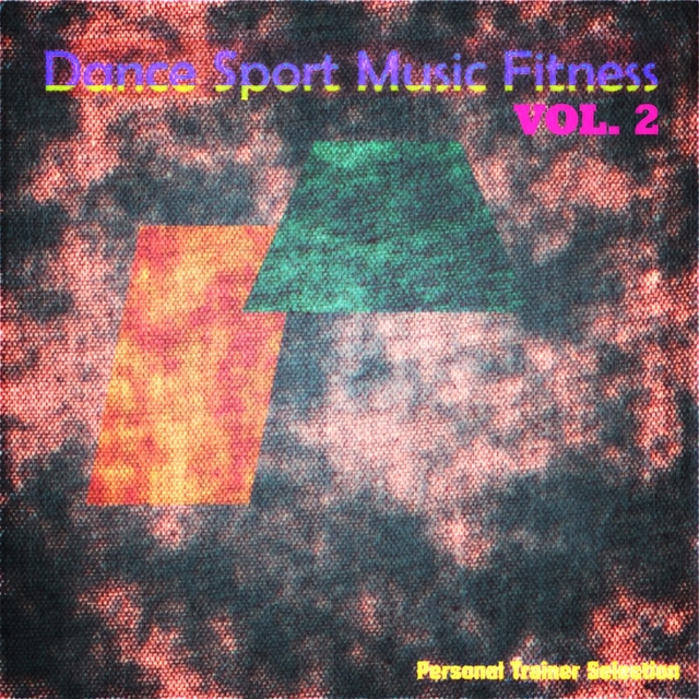 Couverture de Dance Sport Music Fitness, Vol. 2