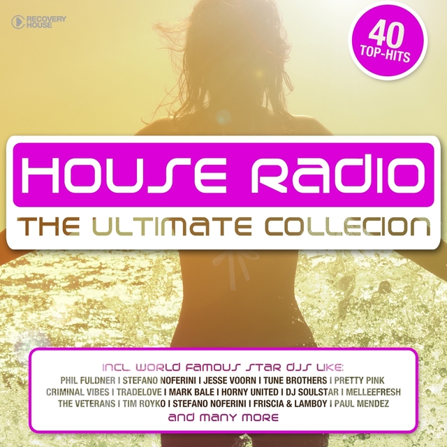 Couverture de House Radio - The Ultimate Collection